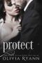 [Protect 0.50] • Protect · A Dark Captive Romance